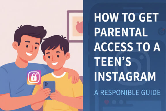 How to get access to a Teen's Instagram