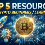 "TOP 5 RESOURCES FOR CRYPTO BEGINNERS / LEARN FAST!" with a golden Bitcoin graphic.